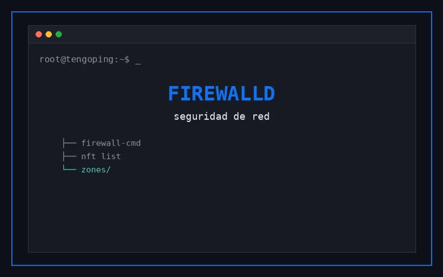 Firewalld, UFW y nftables: seguridad de red en Linux